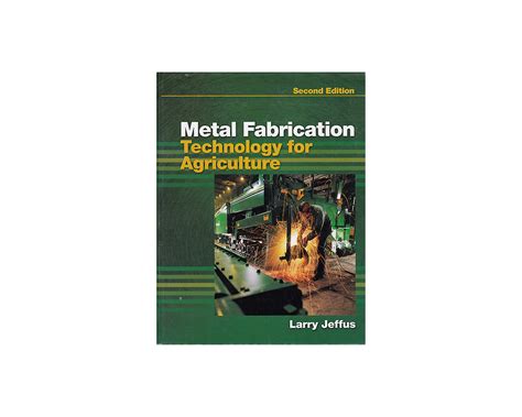 Metal fabrication technology for agriculture : Jeffus, 